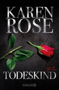 todeskind-karen rose-9783426514207