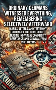 ordinary germans witnessed everything, remembering selectively afterward (ebook)-sarah whitfield-9783565203307