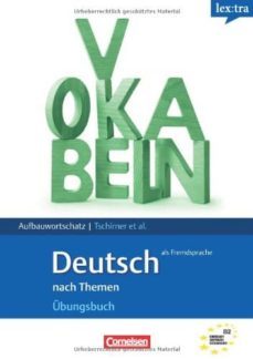 lextra.aufbauwortschatz dutsch als fremdssssprach nach themen-9783589016907