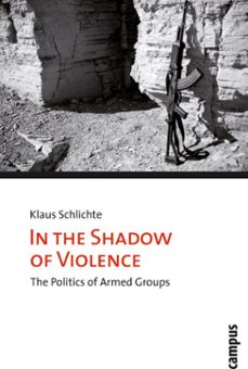 in the shadow of violence (ebook)-klaus schlichte-9783593405407
