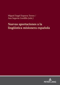 nuevas aportaciones a la linguistica misionera española (ebook)-9783631890707