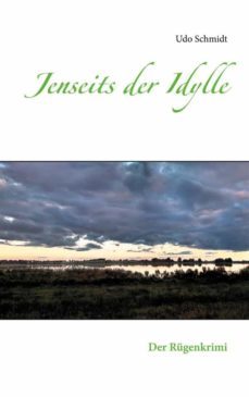jenseits der idylle (ebook)-udo schmidt-9783740758707