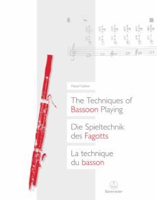 the techniques of bassoon playing / die spieltechnik des fagotts / la technique du basson (ebook)-pascal gallois-9783761871607