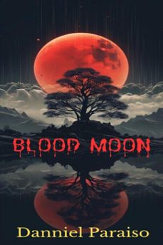 blood moon (ebook)-danniel paraiso da silva-9783819065507