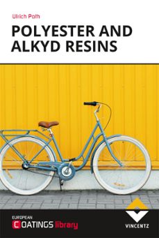 polyester and alkyd resins (ebook)-ulrich poth-9783866307407