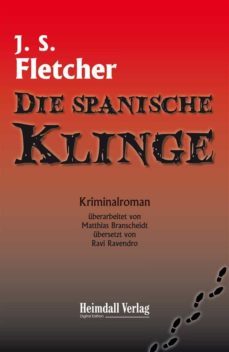 die spanische klinge (ebook)-joseph smith fletcher-9783946537007