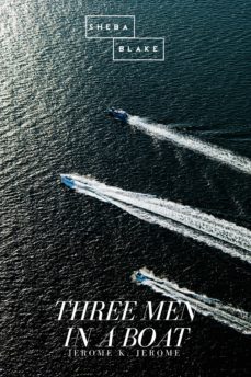 three men in a boat (ebook)-jerome k. jerome-9783961899807