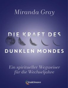 die kraft des dunklen mondes (ebook)-miranda gray-9783969140307