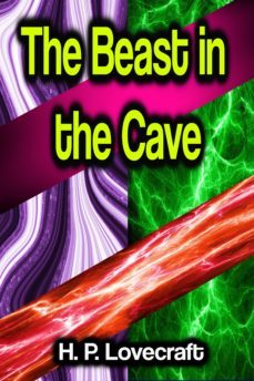 the beast in the cave (ebook)-h.p. lovecraft-9783986479107
