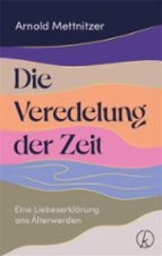 die veredelung der zeit (ebook)-9783990407707