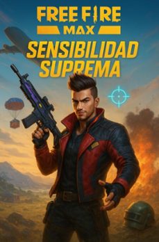 free fire max - sensibilidad suprema (ebook)-danniel silva-9784423000007