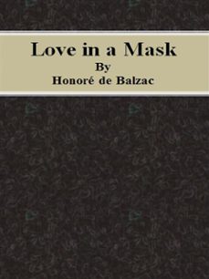 love in a mask (ebook)-honore de balzac-9786050383607