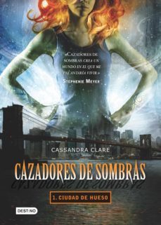 cazadores de sombras 1. ciudad de hueso (edicion mexicana) (ebook)-cassandra clare-9786070718007