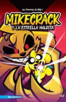 las perrerias de mike 1. mikecrack y la estrella maldita-9786070784507
