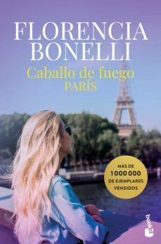 caballo de fuego 1. paris (edicion mexicana) (ebook)-florencia bonelli-9786070793707