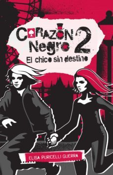 el chico sin destino (ebook)-elisa puricelli guerra-9786071128607