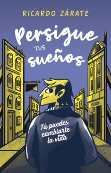persigue tus sueños (ebook)-ricardo zarate-9786073181907