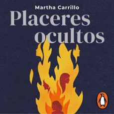placeres ocultos (audiolibro)-martha carrillo-9786073830607
