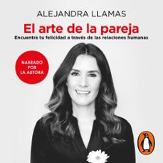 el arte de la pareja (audiolibro)-alejandra llamas-9786073846707
