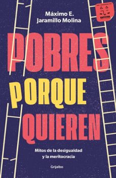 pobres porque quieren (ebook)-máximo e. jaramillo molina-9786073850407