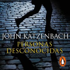 personas desconocidas (audiolibro)-john katzenbach-9786073856607