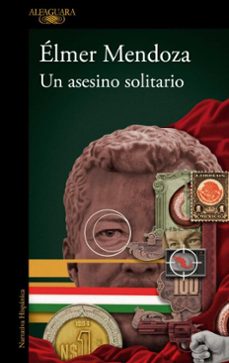 un asesino solitario (ebook)-elmer mendoza-9786073865807