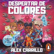 despertar de colores (audiolibro)-alex carrillo-9786073873307