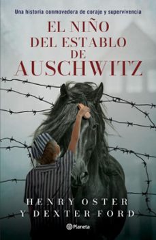 el niño del establo de auschwitz (ebook)-dexter ford-henry oster-9786073921107