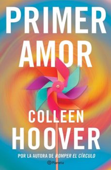 primer amor (heart bones) (español neutro) (ebook)-colleen hoover-9786073926607