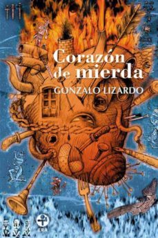 corazon de mierda (ebook)-9786074451207