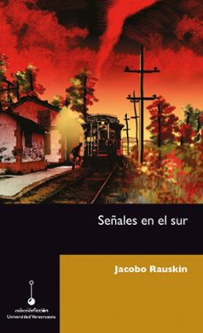señales en el sur (ebook)-jacobo rauskin-9786075028507