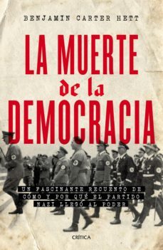 la muerte de la democracia (ebook)-benjamin carter hett-9786075690407