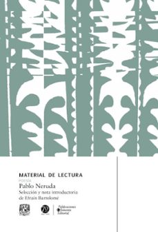 pablo neruda. material de lectura (ebook)-pablo neruda-9786075872407