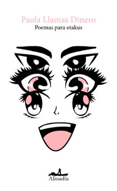 poemas para otakus (ebook)-paola llamas-9786078851607