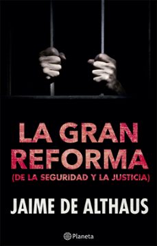 la gran reforma (de la seguridad y la justicia) (ebook)-jaime de althaus-9786123191207