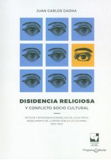 disidencia religiosa y conflicto socio cultural (ebook)-juan carlos gaona-9786287683907
