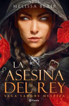 la asesina del rey (ebook)-melissa blair-9786287715707