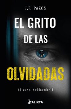 el grito de las olvidadas (ebook)-j. f. pazos-9786287759107