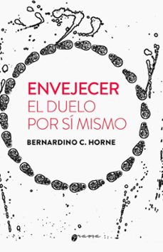 envejecer (ebook)-bernardino c. horne-9786316643407