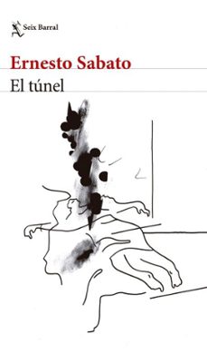 el tunel. nueva edicion (ebook)-ernesto sabato-9786316691507