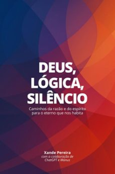 deus, logica, silencio (ebook)-xande pereira-9786501671307