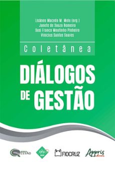 diálogos de gestão (ebook)-lisâneo macedo moreira melo-janete de souza romeiro-susi franco moutinho pinheiro-9786525085807