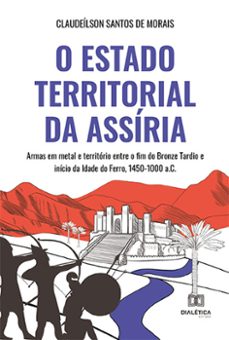o estado territorial da assíria (ebook)-claudeílson santos de morais-9786525227207