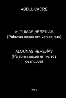 algunas herejias. (ebook)-abdul cadre-9786526642207