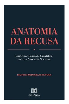 anatomia da recusa (ebook)-michelle melgarejo da rosa-9786527093107