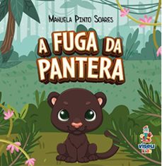 a fuga da pantera (ebook)-manuela pinto soares-9786528003907