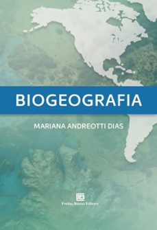 biogeografia (ebook)-mariana andreotti dias-9786556755007