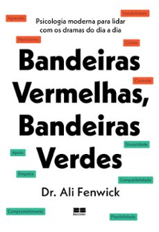 bandeiras vermelhas, bandeiras verdes (ebook)-dr. ali fenwick-9786557124307