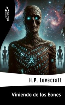 viniendo de los eones (ebook)-h.p. lovecraft-hazel heald-9786561335607