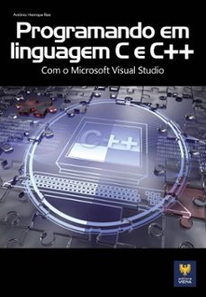 programando em linguagem c e c++ (ebook)-antônio henrique reis-9786586763607